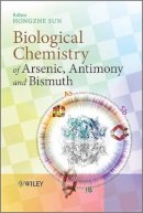 Claude Bathias - Biological Chemistry of Arsenic, Antimony and Bismuth - 9780470713907 - V9780470713907