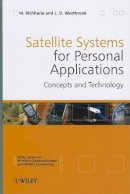Madhavendra Richharia - Satellite Systems for Personal Applications: Concepts and Technology - 9780470714287 - V9780470714287