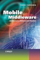 Sasu Tarkoma - Mobile Middleware: Supporting Applications and Services - 9780470740736 - V9780470740736