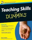 Sue Cowley - Teaching Skills For Dummies - 9780470740842 - V9780470740842