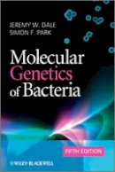 Jeremy W. Dale - Molecular Genetics of Bacteria - 9780470741849 - V9780470741849