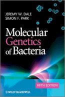 Jeremy W. Dale - Molecular Genetics of Bacteria - 9780470741856 - V9780470741856