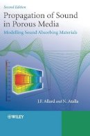 Jean Allard - Propagation of Sound in Porous Media: Modelling Sound Absorbing Materials - 9780470746615 - V9780470746615