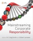 Craig Smith - Mainstreaming Corporate Responsibility - 9780470753941 - V9780470753941