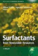 Mikael Kjellin - Surfactants from Renewable Resources - 9780470760413 - V9780470760413