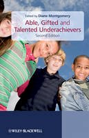 Diane Montgomery - Able, Gifted and Talented Underachievers - 9780470779408 - V9780470779408