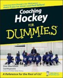 Don Macadam - Coaching Hockey For Dummies - 9780470836859 - V9780470836859