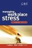 Stephen Williams - Managing Workplace Stress: A Best Practice Blueprint - 9780470842874 - V9780470842874