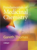 Gareth Thomas - Fundamentals of Medicinal Chemistry - 9780470843079 - V9780470843079