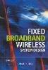 Harry R. Anderson - Fixed Broadband Wireless System Design - 9780470844380 - V9780470844380