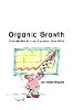 Jean-Frédéric Mognetti - Organic Growth: Cost-Effective Business Expansion from Within - 9780470844847 - V9780470844847