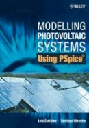 Luis Castañer - Modelling Photovoltaic Systems Using PSpice - 9780470845288 - V9780470845288