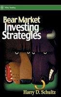 Harry D. Schultz - Bear Market Investing Strategies - 9780470847022 - V9780470847022