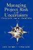 Chris Chapman - Managing Project Risk and Uncertainty: A Constructively Simple Approach to Decision Making - 9780470847909 - V9780470847909