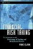 Mike Elvin - Financial Risk Taking: An Introduction to the Psychology of Trading and Behavioural Finance - 9780470850268 - V9780470850268