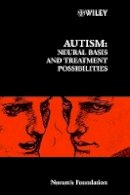 Novartis - Autism: Neural Basis and Treatment Possibilities - 9780470850992 - V9780470850992