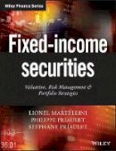 Lionel Martellini - Fixed-Income Securities: Valuation, Risk Management and Portfolio Strategies - 9780470852774 - V9780470852774