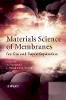 Freeman - Materials Science of Membranes for Gas and Vapor Separation - 9780470853450 - V9780470853450
