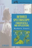 Barbara H. Stuart - Infrared Spectroscopy: Fundamentals and Applications - 9780470854280 - V9780470854280