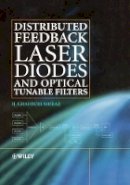 H. Ghafouri-Shiraz - Distributed Feedback Laser Diodes and Optical Tunable Filters - 9780470856185 - V9780470856185