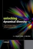 Deborah M. Kane - Unlocking Dynamical Diversity: Optical Feedback Effects on Semiconductor Lasers - 9780470856192 - V9780470856192
