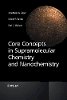 Jonathan W. Steed - Core Concepts in Supramolecular Chemistry and Nanochemistry - 9780470858677 - V9780470858677