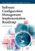 Mario E. Moreira - Software Configuration Management Implementation Roadmap - 9780470862643 - V9780470862643