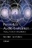 Søren Bech - Perceptual Audio Evaluation - Theory, Method and Application - 9780470869239 - V9780470869239