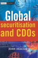 John Deacon - Global Securitisation and CDOs - 9780470869871 - V9780470869871