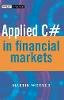 Martin Worner - Applied C# in Financial Markets - 9780470870617 - V9780470870617