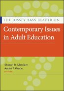 Sharan B Merriam - The Jossey-Bass Reader on Contemporary Issues in Adult Education - 9780470873564 - V9780470873564