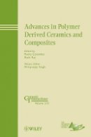 Paolo Colombo - Advances in Polymer Derived Ceramics and Composites - 9780470878002 - V9780470878002