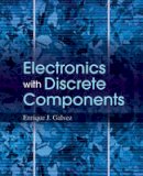 Enrique Jose Galvez - Electronics with Discrete Components - 9780470889688 - V9780470889688