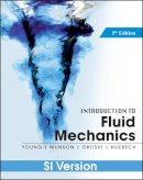 Young, Donald F.; Munson, Bruce R.; Okiishi, Theodore H.; Huebsch, Wade W. - Introduction to Fluid Mechanics - 9780470902158 - V9780470902158