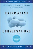 Schultz, Mike; Doerr, John E. - Rainmaking Conversations - 9780470922231 - V9780470922231