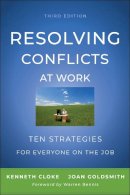 Cloke, Kenneth; Goldsmith, Joan - Resolving Conflicts at Work - 9780470922248 - V9780470922248
