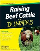Scott Royer - Raising Beef Cattle For Dummies - 9780470930618 - V9780470930618