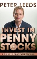 Peter Leeds - Invest in Penny Stocks - 9780470932186 - V9780470932186
