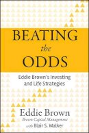 Eddie Brown - Beating the Odds - 9780470936627 - V9780470936627