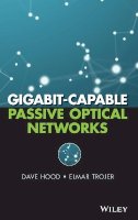 D. Hood - Gigabit-Capable Passive Optical Networks - 9780470936870 - V9780470936870