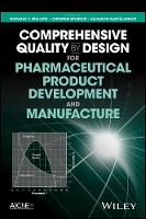 Gintaras Reklaitis - Comprehensive Quality by Design for Pharmaceutical Product Development and Manufacture - 9780470942376 - V9780470942376