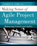 Charles G. Cobb - Making Sense of Agile Project Management - 9780470943366 - V9780470943366