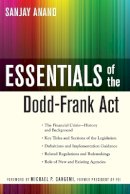 Sanjay Anand - Essentials of the Dodd-Frank Act - 9780470952337 - V9780470952337