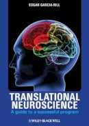 Edgar Garcia-Rill - Translational Neuroscience - 9780470960714 - V9780470960714