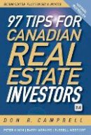 Don R. Campbell - 97 Tips for Canadian Real Estate Investors 2.0 - 9780470963630 - V9780470963630