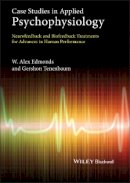 W. Alex Edmonds - Case Studies in Applied Psychophysiology - 9780470971734 - V9780470971734
