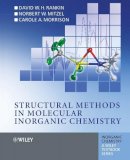 D. W. H. Rankin - Structural Methods in Molecular Inorganic Chemistry - 9780470972786 - V9780470972786