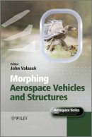 John Valasek - Morphing Aerospace Vehicles and Structures - 9780470972861 - V9780470972861