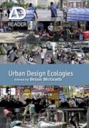 Brian Mcgrath - Urban Design Ecologies - 9780470974056 - V9780470974056