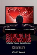 Robert Heath - Seducing the Subconscious - 9780470974889 - V9780470974889
